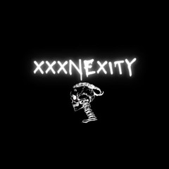 XXXNEXITY