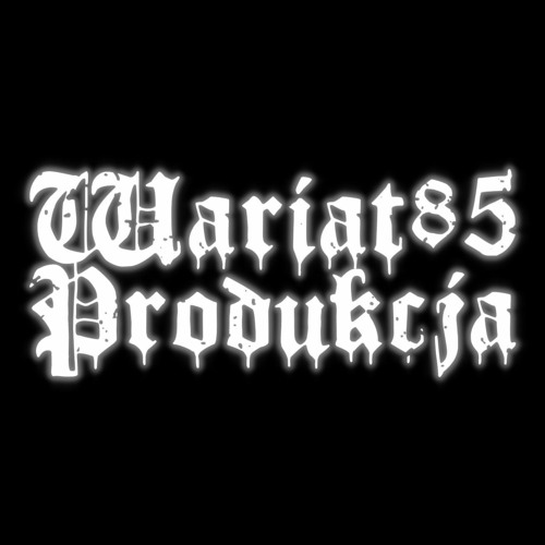 Wariat85 Produkcja’s avatar