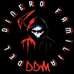 Del Dinero Fam