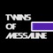 Twins Of Messaline