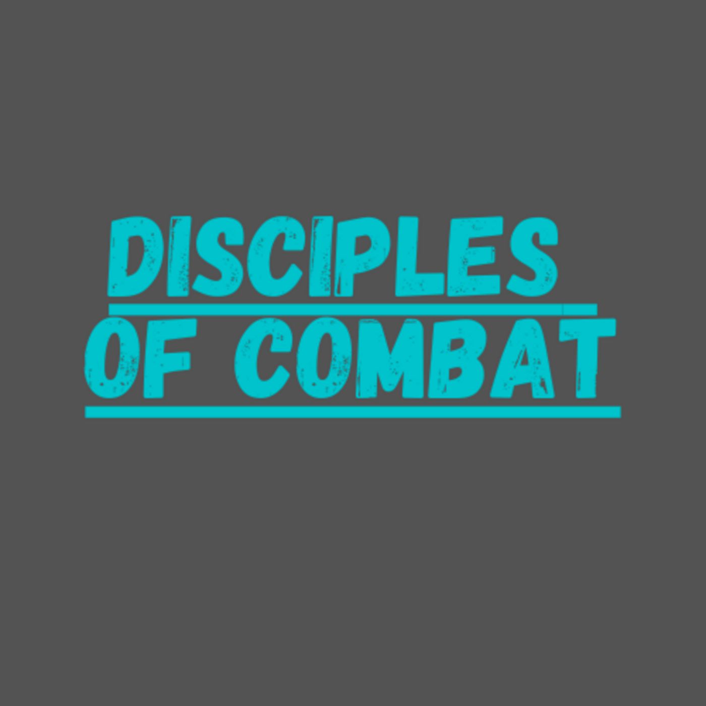 Disciples of Combat
