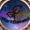 Plant Bassed