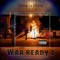 War Ready Out NOW....!!!!