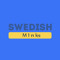 Swedish MInks