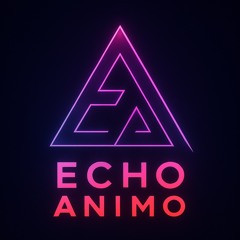 💀ECHO ANIMO💀
