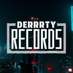 Derrrty Records