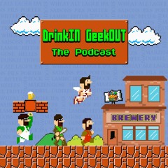 DrinkINGeekOut