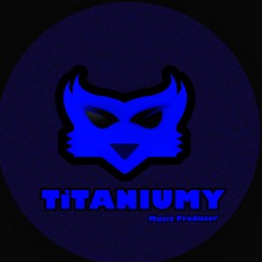 TiTANIUMY