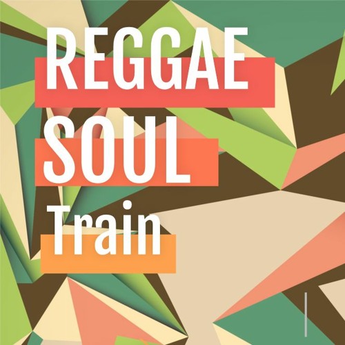 Reggae SOUL Train’s avatar