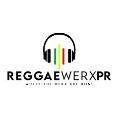 Reggaewerx PR
