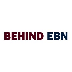 BEHIND EBN