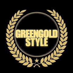 GreenGold style📀