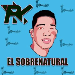 R-K El Sobrenatural