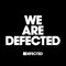 We are defected