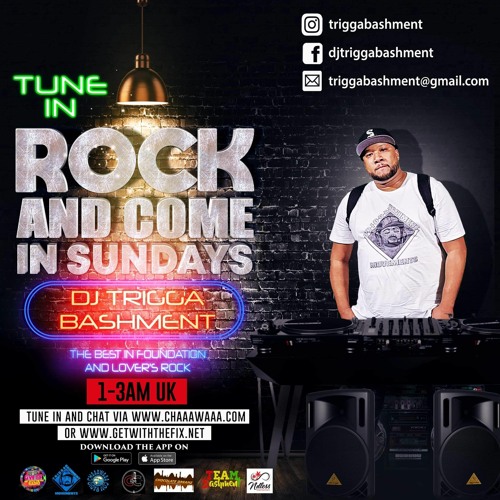 Trigga Bashment Rock And Come In Sunday's 03 - 12 - 2023