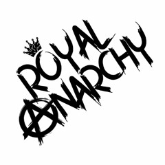 Royal Anarchy