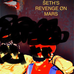 ŠETH'S REVENGE ØN MARS
