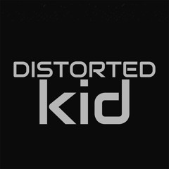 Distorted Kid