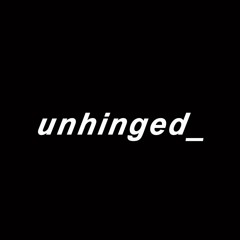 unhinged_