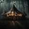 Low.l!ve