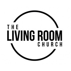 The Living Room Church