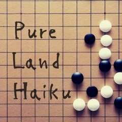 Pure Land Haiku