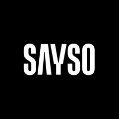 SAYSO