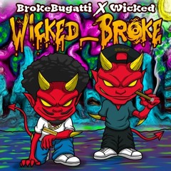 Wicked_Broke