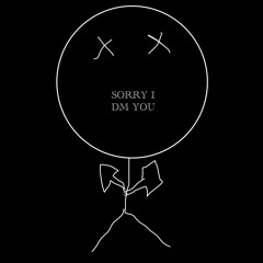 SorryiDMyou