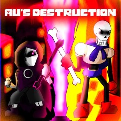 Soul Ops: AU's DESTRUCTION