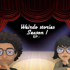 Weirdo Stories Podcast