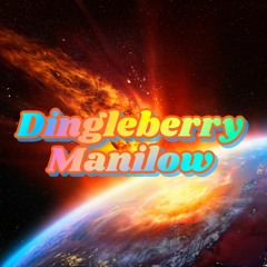 Dingleberry Manilow