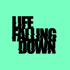 Lifefallingdown