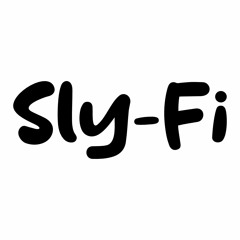 Sly-Fi