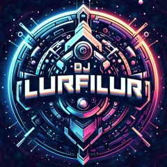 DJ LURFiLUR (SE)