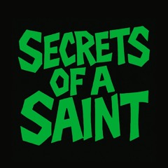 Secrets of a Saint