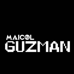 MAICOL GUZMAN DJ