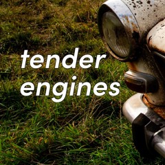 tender engines