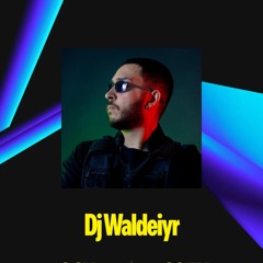 Dj Waldeiyr