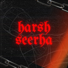Harsh Seerha