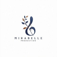 MIRABELLE PRODUCTION