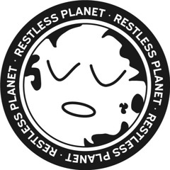 Restless Planet