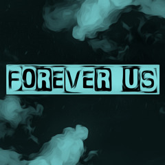 Forever Us Band