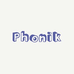 Phonik