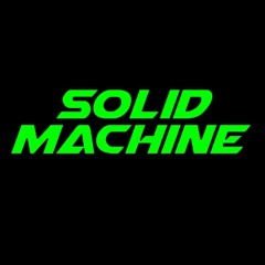 Solid Machine