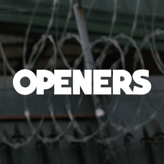 OPENERS