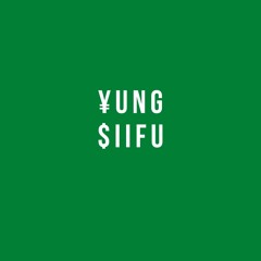 YUNG X $IFU