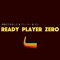 Ready Player Zero