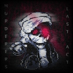 Dusttale : Murderers' Last Act Official SC
