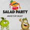 Salad Party